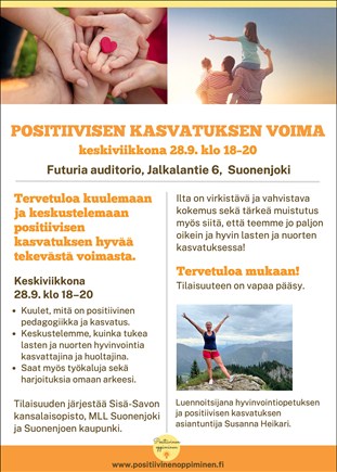 Positiivisen kasvatuksen voima -luento - Savon Sanomat